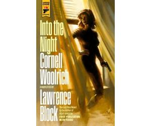 Cornelll Woolrich Lawrence Block Into the Night (Tascabile) Hard Case Crime