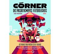 Córner de pasatiempos futboleros: Actividades para marcar estilo y jugadas