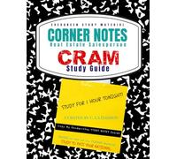 Corner Notes Real Estate CRAM Study Guide - National Real Estate License Exam Prep 2026 - Engaging Crosswords, Quick Drills & Simple Study Techniques ... Evergreen Real Estate Salesperson Exam Notes