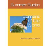 Corners of the World: Short stories and Poetry