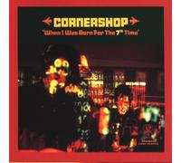 Cornershop - When I Was Born for the 7th Ti