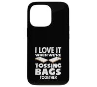 Cornhole Lover I Love It When We're Lossing Bags Together Custodia per iPhone 13 Pro