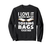 Cornhole Lover I Love It When We're Lossing Bags Together Felpa