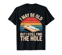 Cornhole Potrei Essere Vecchio ma Trovo Ancora Il Buco Maglietta