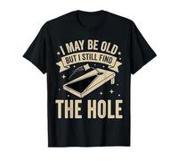 Cornhole Potrei Essere Vecchio ma Trovo Ancora Il Buco Maglietta