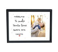 Cornice con foto personalizzata - Festa del Papà - Nessuno ti vuole bene come noi - 21x30cm - Auguri Papà - Compleanno
