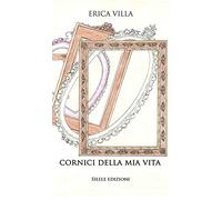 Cornici della mia vita