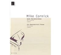 Cornick: Six Charateristic Pieces for Piano