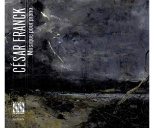 Cornil; Vanden Eynden - Franck: Musique Pour Piano