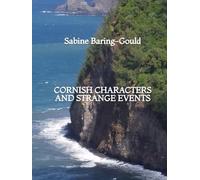 Cornish Characters and Strange Events