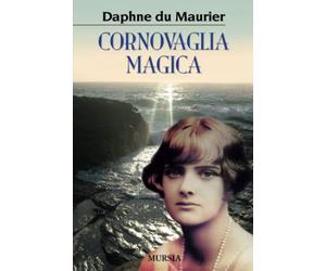 Cornovaglia magica: Immagini e ricordi