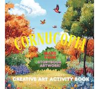 Cornucopia. Creative Art Activity Book. Make Your Storybook Artwork!
