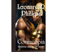 Cornucopia: Stories for Modern Lovers