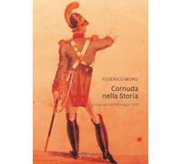 Cornuda nella storia. La battaglia dell'8-9 maggio 1848