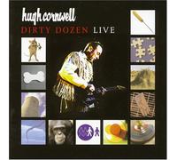 Cornwell, Hugh - Dirty Dozen