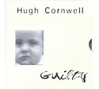 Cornwell, Hugh - Guilty