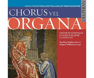 Cornysh, William/ Choir Of Gonville/ Webber - Chorus Vel Organa