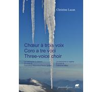CORO A TRE VOCI-CHOEUR À TROIS VOIX-THREE-VOICE CHOIR. EDIZ. MULTILINGUE - 2025