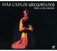 Coro De La Abad - Mas Cantos Gregorianos Para La Paz Mental