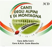 Coro della S.A.T. / Coro A.N.A. Coste Bianc Canti degli alpini e di montag (CD)