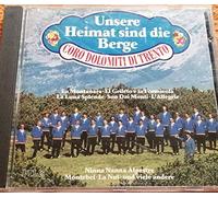 Coro Dolomiti Di Trento - Coro Dolomiti Di Trento - Unsere Heimat sind die Berge (14 tracks, 1990)
