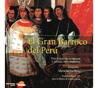 Coro Exaudi de la Habana - El Gran Barocco del Peru