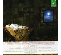 Coro Gaudium / Venturi Daniele - Puer Natus - Italian Baroque And Traditional...