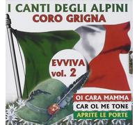 Coro Grigna I Canti Degli Alpini Evviva Vol.2 (CD)