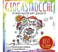 Coro I Piccoli Cantori Di Milano - Giocastrocche The Best