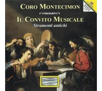 Coro Montecimon - Il Convinto Musicale (Strumenti antichi)