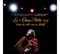 Coro Popolare La Chiara Stella 2019: Come in Cielo Così in Strada (CD)