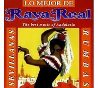 Coro Raya Real - Lo Mejor de Raya Real