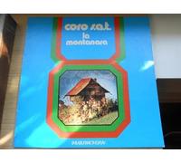 Coro Sat - La Montanara [LP]