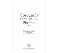 Corografia della città e provincia di Pinerolo (1800)