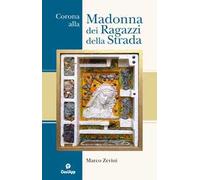 Corona alla Madonna dei ragazzi della strada