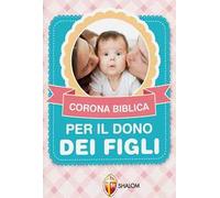 Corona biblica per il dono dei figli
