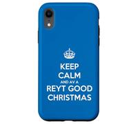 Corona con testo bianco Keep Calm And Have A Reyt Good Christmas Custodia per iPhone XR