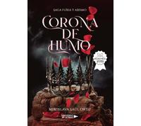 Corona de humo: Saga Furia y Abismo