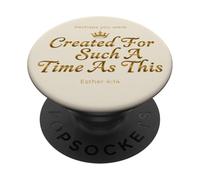 Corona Esther 4:14 Creato Tale Tempo Fede PopSockets PopGrip Adesivo