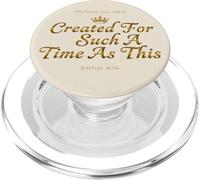 Corona Esther 4:14 Creato Tale Tempo Fede PopSockets PopGrip per MagSafe