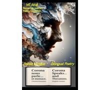 Corona nous parle... et menace Corona Speaks... and Threatens