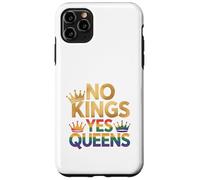 Corona Pride LGBTQ No Kings Yes Queens Custodia per iPhone 11 Pro Max