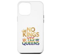 Corona Pride LGBTQ No Kings Yes Queens Custodia per iPhone 12 Pro Max
