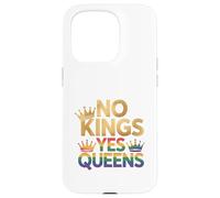 Corona Pride LGBTQ No Kings Yes Queens Custodia per iPhone 15 Pro