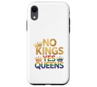 Corona Pride LGBTQ No Kings Yes Queens Custodia per iPhone XR