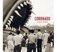 Coronado Gilles - Au Pire, Au Bien