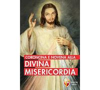 Coroncina e novena alla Divina Misericordia