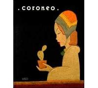 Coroneo. L'opera di due sorelle artiste-artigiane. Ediz. illustrata