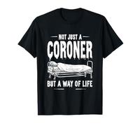 Coroner Indagine - Autopsia Medico Coroner Maglietta