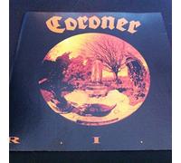 Coroner - R.I.P